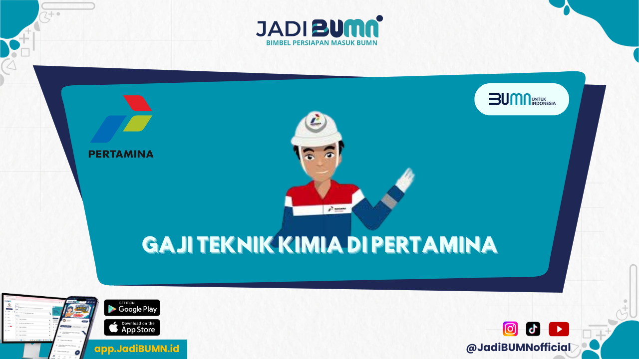 Gaji Teknik Kimia di Pertamina - Ternyata Begini Besar Gaji Teknik Kimia di Pertamina!