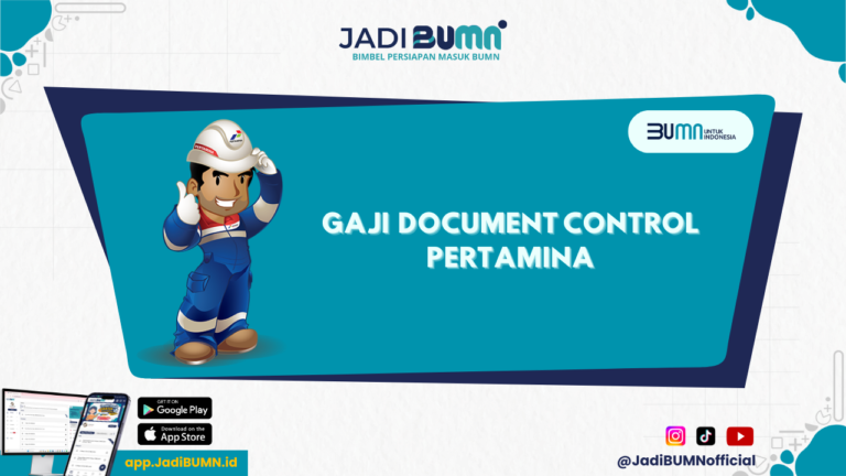 Gaji Document Control Pertamina - Bukti Nyata! Gaji Document Control di Pertamina Ternyata Segini!