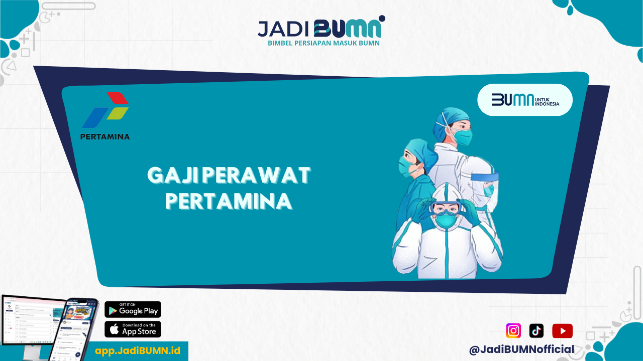 Gaji Perawat Pertamina - Wah, Gaji Perawat Pertamina Tembus Angka Fantastis Ini!