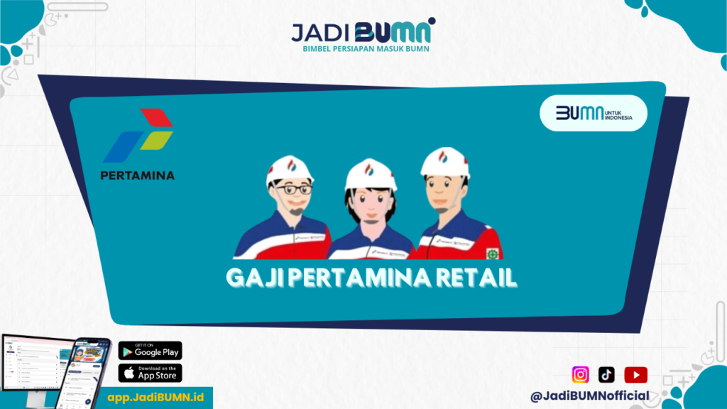 Gaji Pertamina Retail - Gaji Karyawan Pertamina Retail yang Menggiurkan Terbongkar