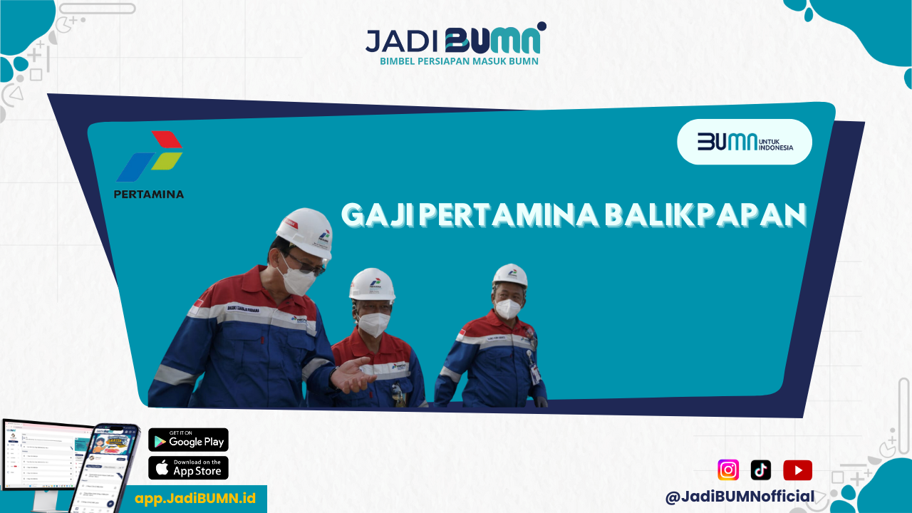 Gaji Pertamina Balikpapan - Fakta Menarik! Gaji Pegawai Pertamina di Balikpapan