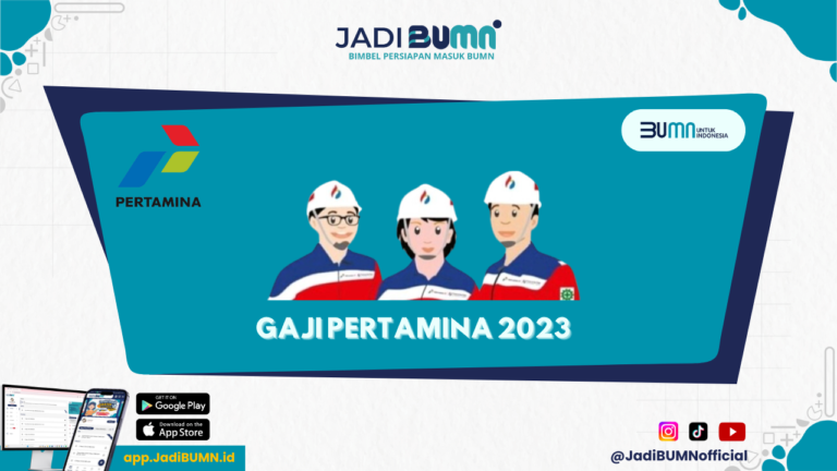 Gaji Pertamina 2023 - Terbaru! Gaji Pegawai Pertamina 2023 Tembus Angka Fantastis!