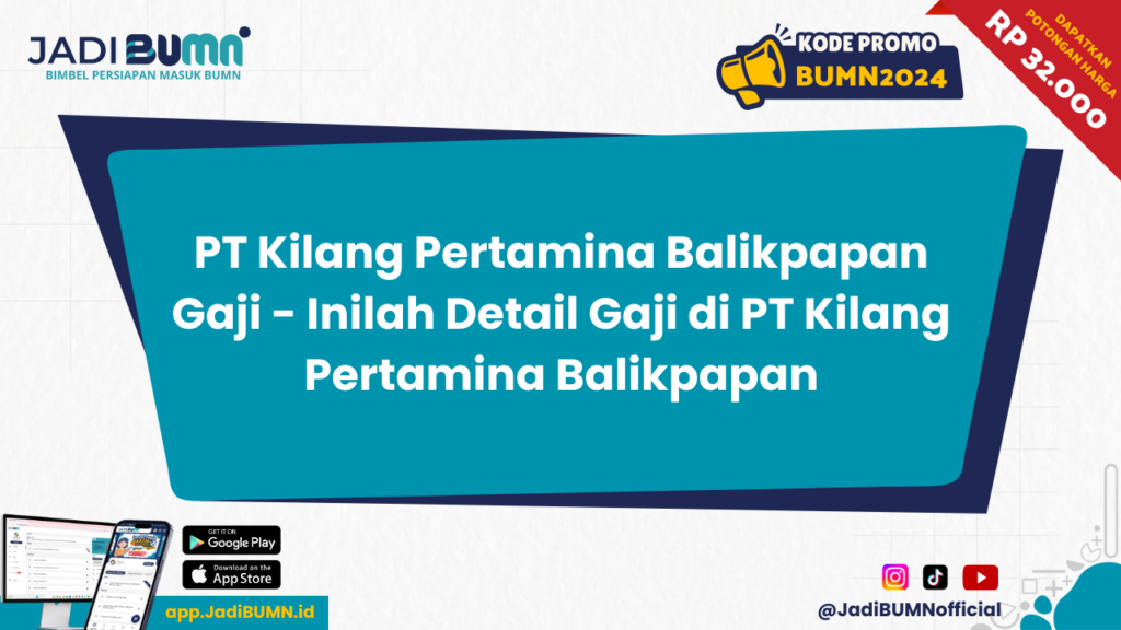 PT Kilang Pertamina Balikpapan Gaji - Inilah Detail Gaji di PT Kilang Pertamina Balikpapan