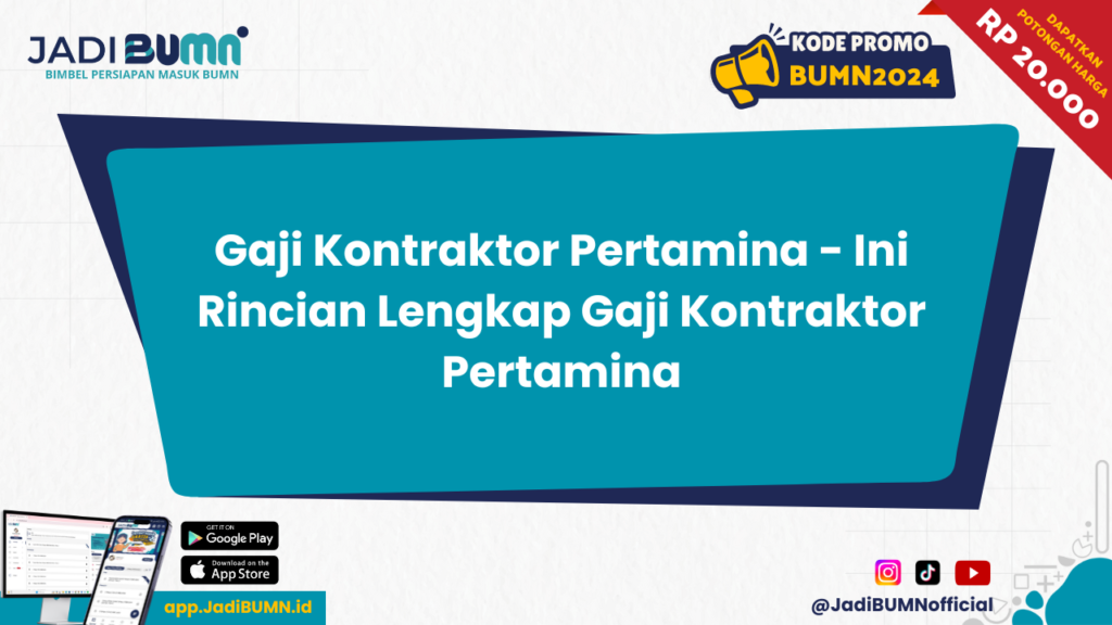 Gaji Kontraktor Pertamina - Ini Rincian Lengkap Gaji Kontraktor Pertamina