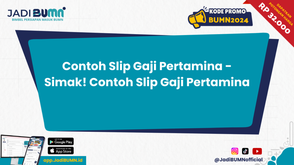 Contoh Slip Gaji Pertamina - Simak! Contoh Slip Gaji Pertamina