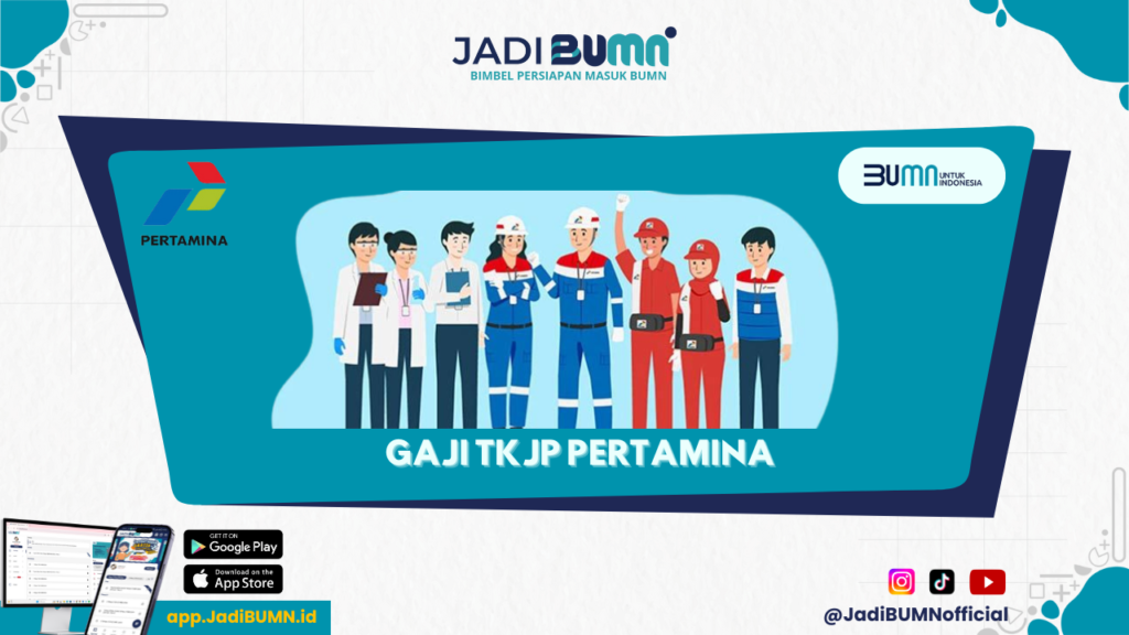 TKJP Pertamina Gaji - Ini Dia Detail Gaji TKJP di Pertamina yang Mengagetkan!