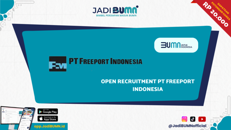 Open Recruitment PT Freeport Indonesia