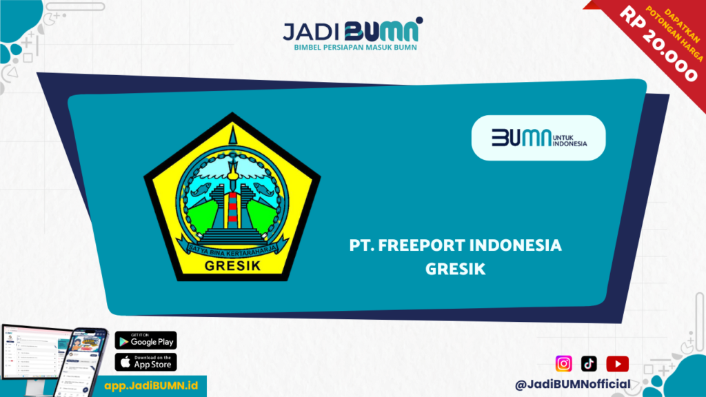 PT. Freeport Indonesia Gresik