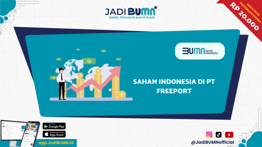 Saham Indonesia di PT Freeport