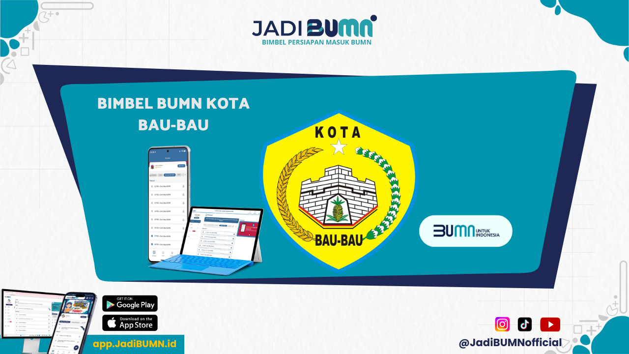 Bimbel BUMN Kota Bau-Bau - Tingkatkan Peluangmu Lolos Tes